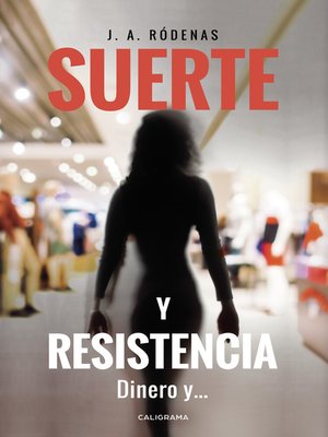 cover image of Suerte y resistencia